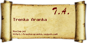 Trenka Aranka névjegykártya